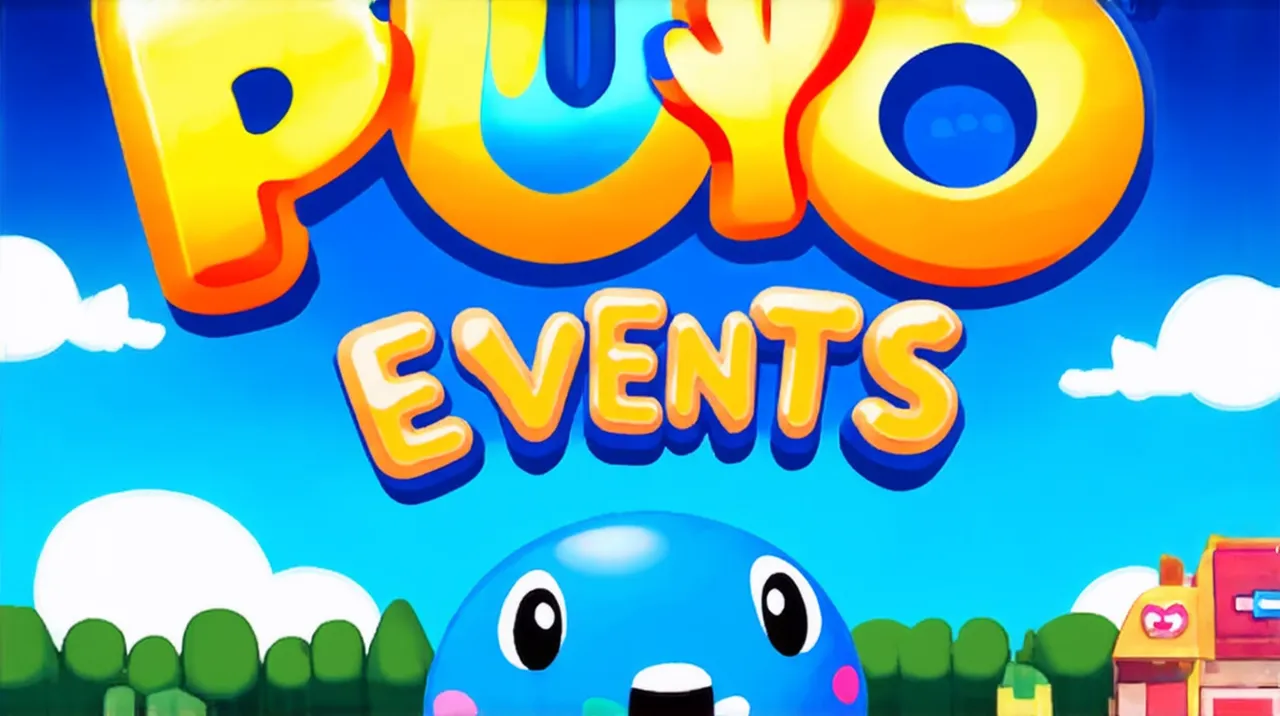 Puyo Events: Unforgettable Experiences You Can’t Miss