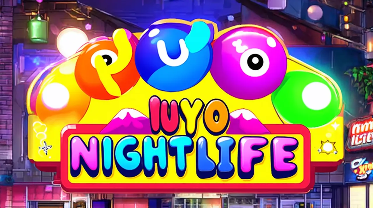 Puyo Nightlife: Explore the Vibrant After-Dark Scene